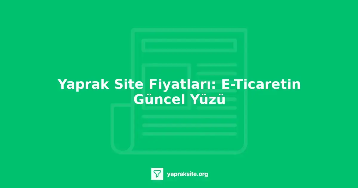 yaprak-site-fiyatlari