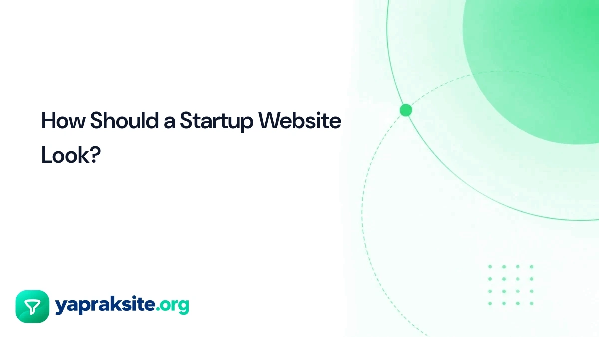 How Should a Startup Website Look?