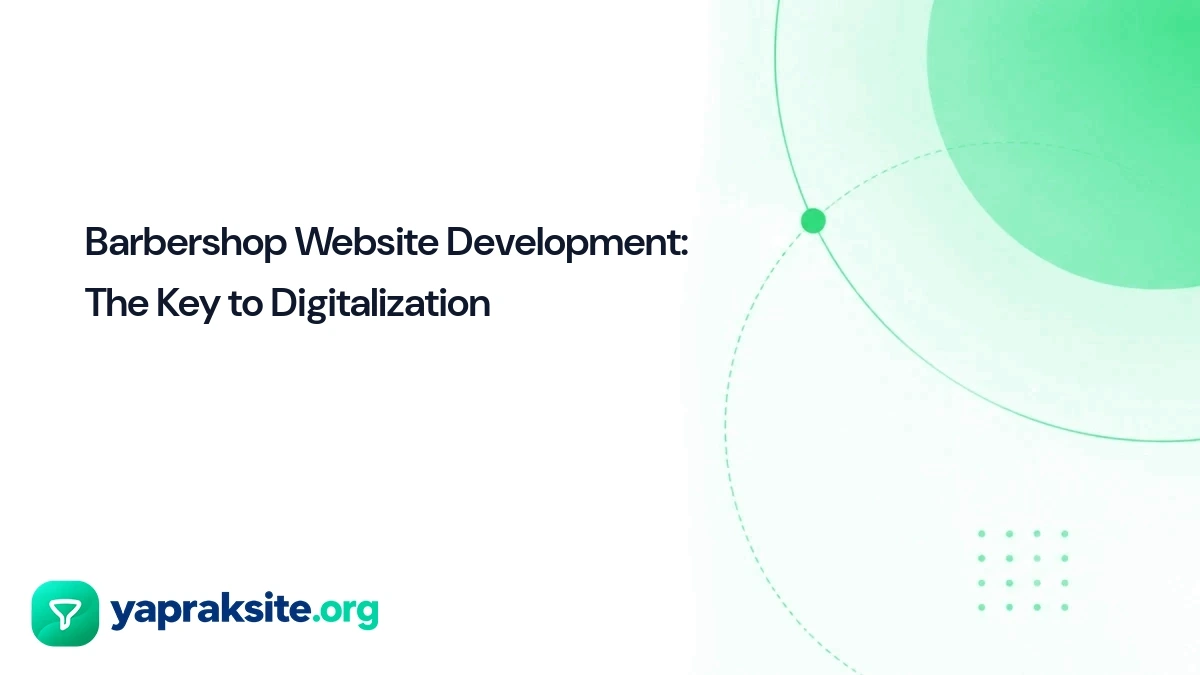 Barbershop Website Development: The Key to Digitalization