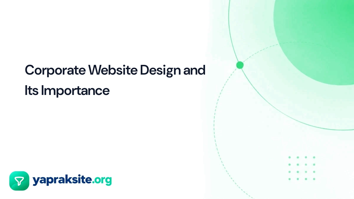 Corporate Website Design and Its Importance