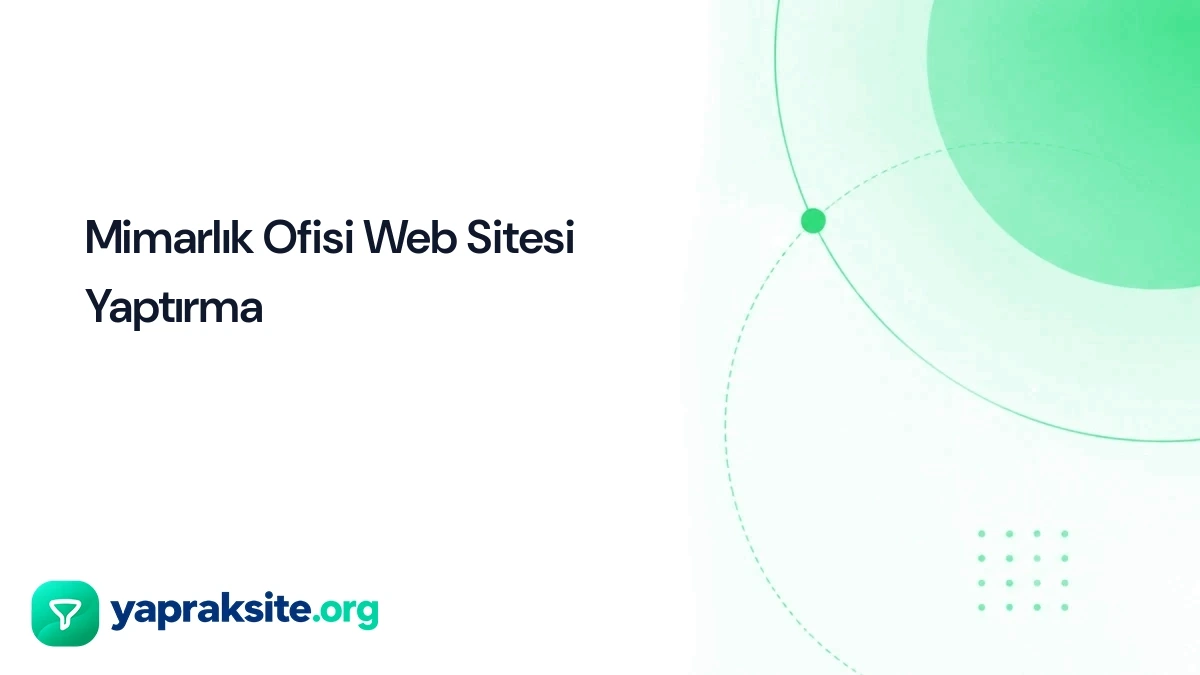 Mimarlık Ofisi Web Sitesi Yaptırma