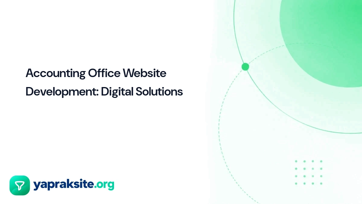 Accounting Office Website Development: Digital Solutions