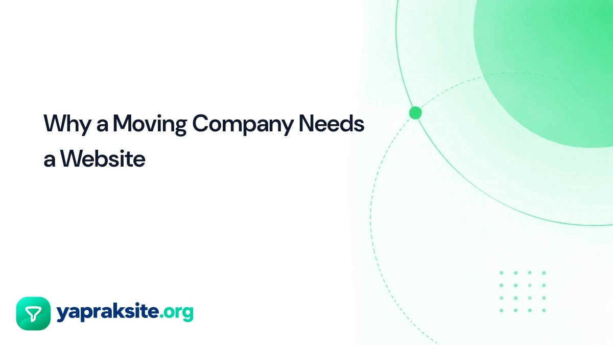 Why a Moving Company Needs a Website
