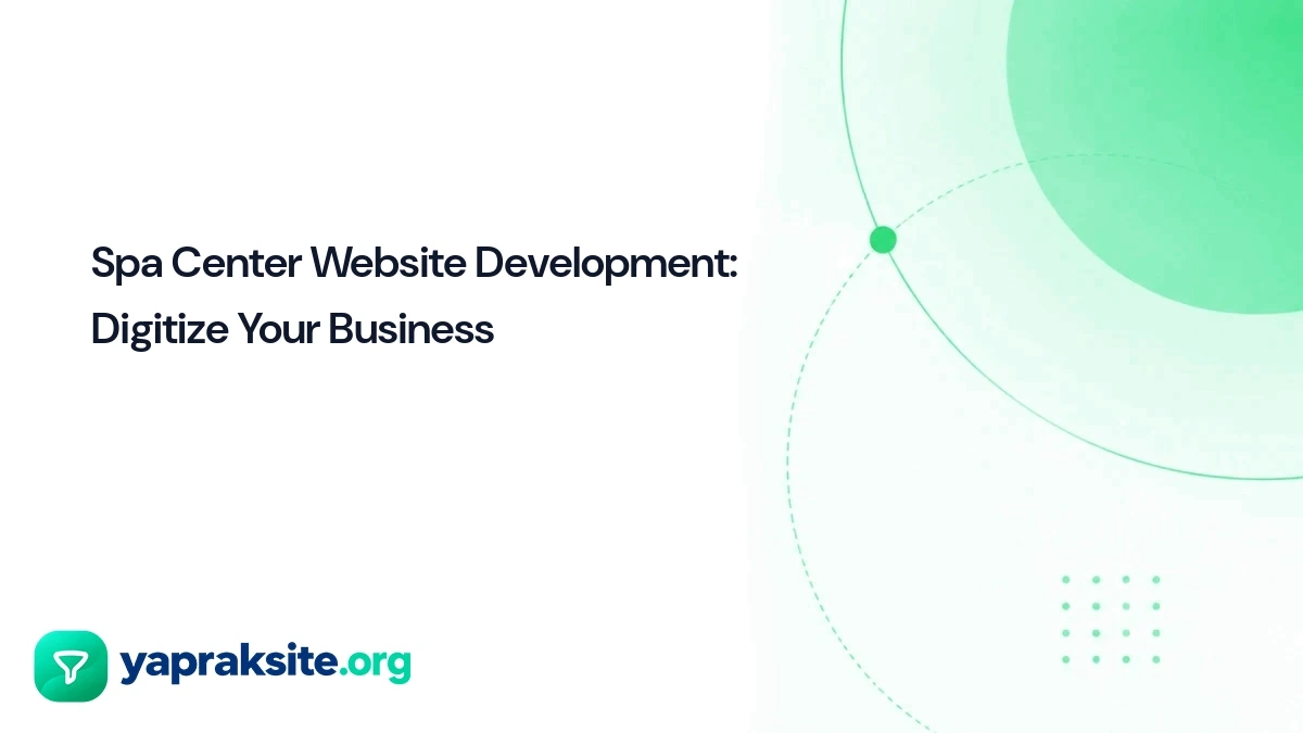 Spa Center Website Development: Digitize Your Business
