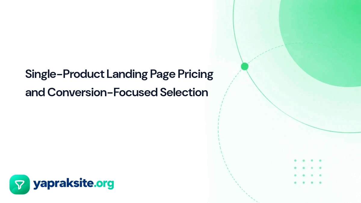 Single-Product Landing Page Pricing and Conversion-Focused Selection
