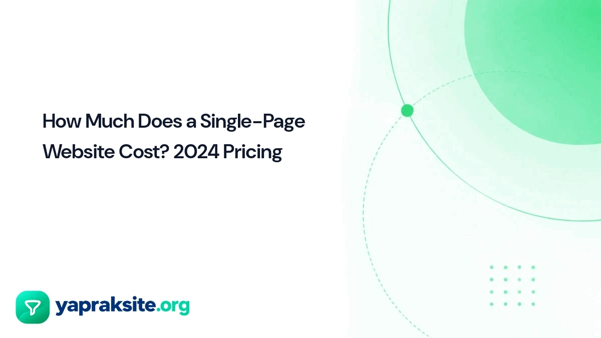 How Much Does a Single-Page Website Cost? 2024 Pricing